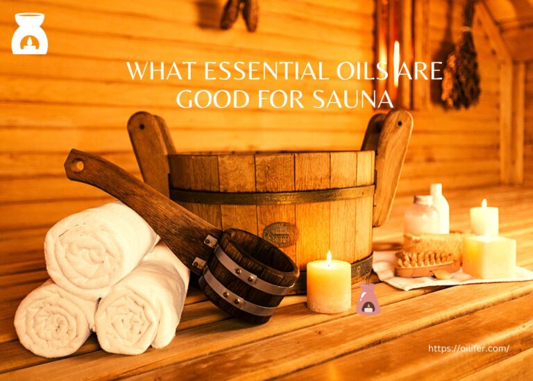 What Essential Oils are Good for Sauna